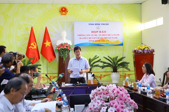 Bình Thuận họp báo về hồ chứa nước Ka Pét