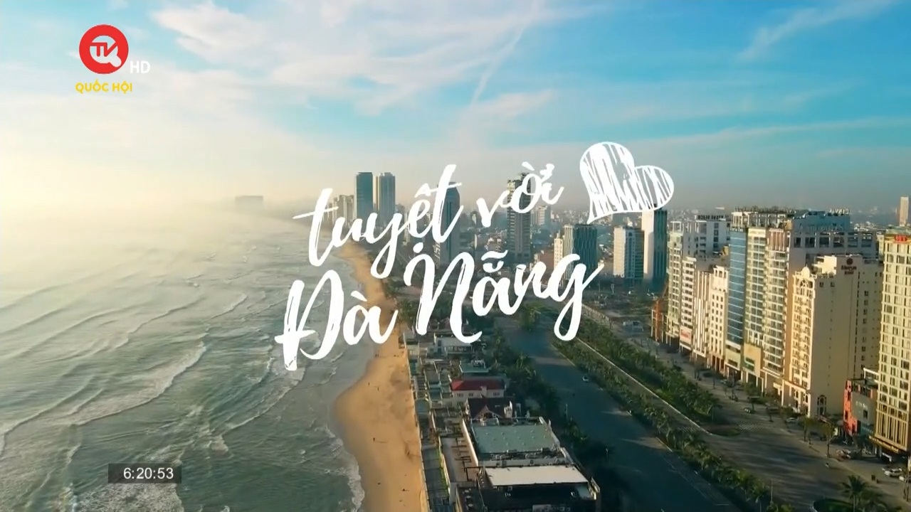 Ra mắt MV quảng bá du lịch “Tuyệt vời Đà Nẵng”