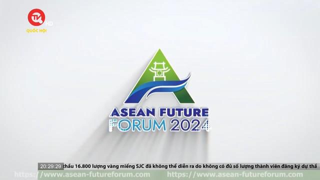 Diễn đàn tương lai ASEAN: Việt Nam phát huy vai trò dẫn dắt trong hợp tác khu vực 