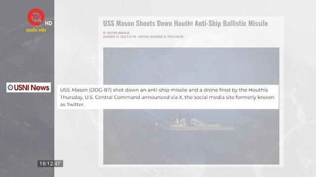Mỹ tiếp tục bắn hạ UAV, tên lửa chống hạm của Houthi trên Biển Đỏ