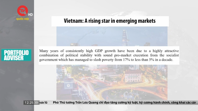 Việt Nam điểm báo 2/7: Việt Nam trở thành thị trường mới nổi đầy tiềm năng
