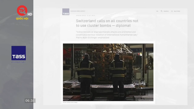 Thụy Sĩ kêu gọi quốc tế không sử dụng bom chùm