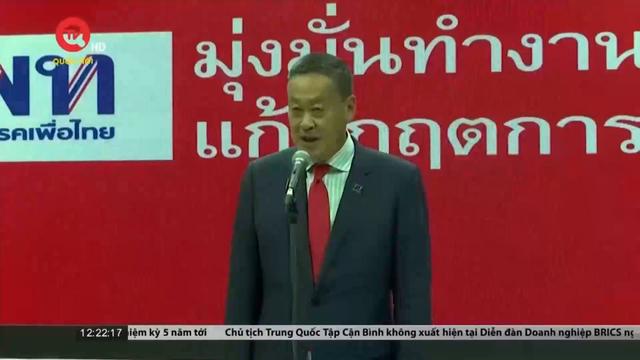 Thủ tướng đắc cử Thái Lan: Cam kết nâng cao chất lượng cuộc sống cho người dân 