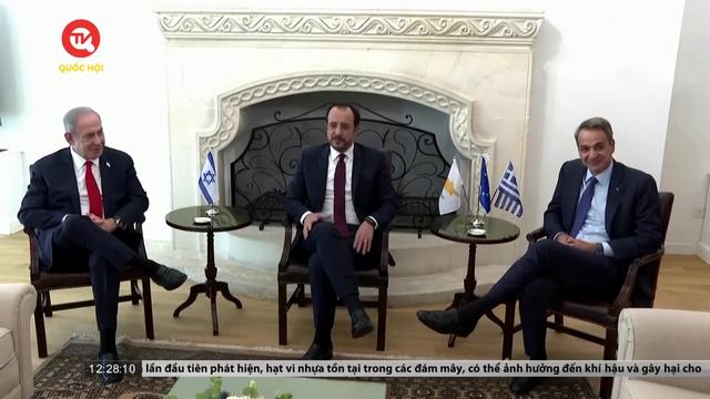 Hy Lạp, Cộng hòa Síp và Israel thúc đẩy hợp tác về hành lang năng lượng 