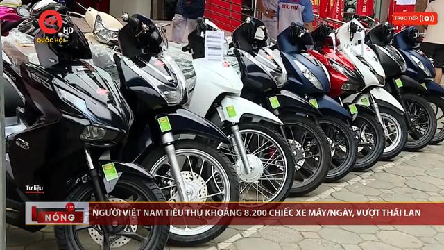 Người Việt Nam tiêu thụ khoảng 8.200 chiếc xe máy/ngày, vượt Thái Lan