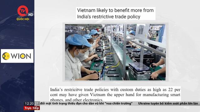 Việt Nam điểm báo: Thuế quan thương mại của Ấn Độ mang đến nhiều lợi thế cho Việt Nam