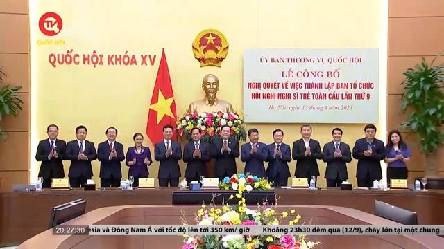 Việt Nam sẵn sàng cho Hội nghị Nghị sĩ trẻ toàn cầu lần thứ 9