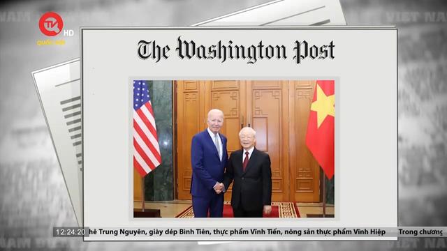 Việt Nam điểm báo: Dấu mốc mới trong quan hệ Việt Nam - Hoa Kỳ