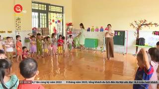 Đắk Nông chỉ nhận trẻ mầm non từ 5 tuổi do thiếu giáo viên 