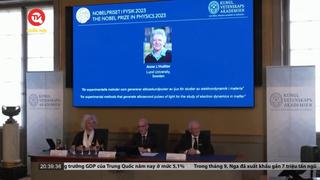 Công bố giải thưởng Nobel Vật lý 2023