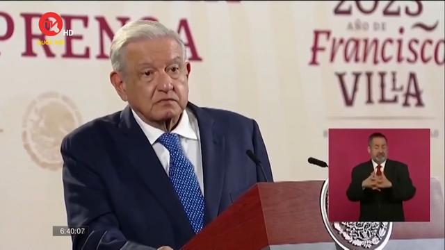 Tổng thống Mexico chỉ trích việc Mỹ hỗ trợ quân sự cho Ukraine