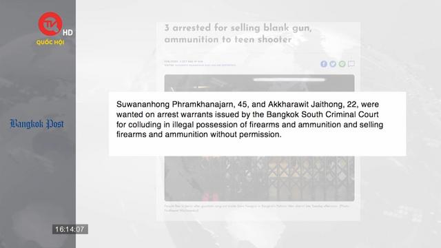 Thái Lan bắt 3 đối tượng liên quan tới vụ xả súng ở Bangkok