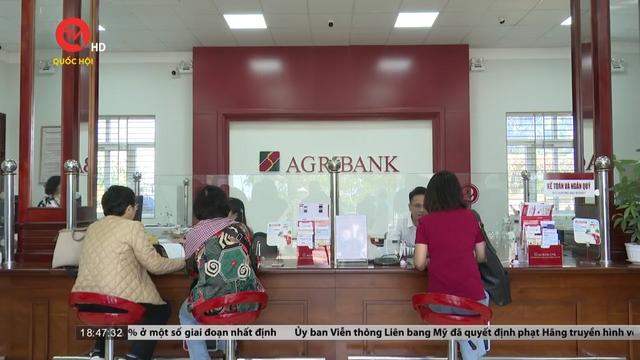 Agribank cho vay trả nợ trước hạn khoản vay tại các ngân hàng khác 