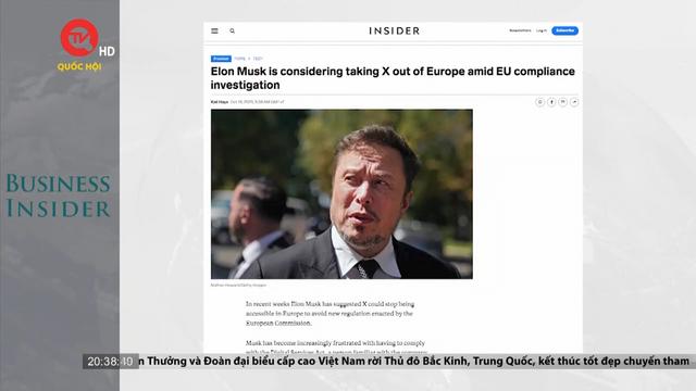 Tỷ phú Elon Musk phủ nhận tin đồn chặn mạng xã hội X ở Châu Âu