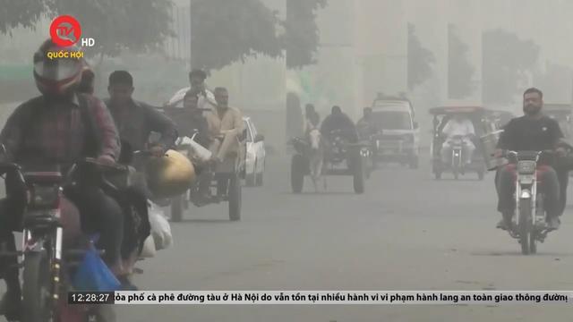 Trường học, doanh nghiệp ở Pakistan đóng cửa vì khói bụi