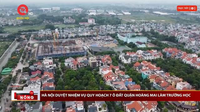 Hà Nội duyệt nhiệm vụ quy hoạch 7 ô đất quận Hoàng Mai làm trường học

