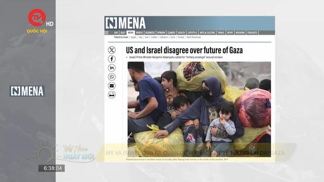 Mỹ và Israel bất đồng về tương lai của Gaza