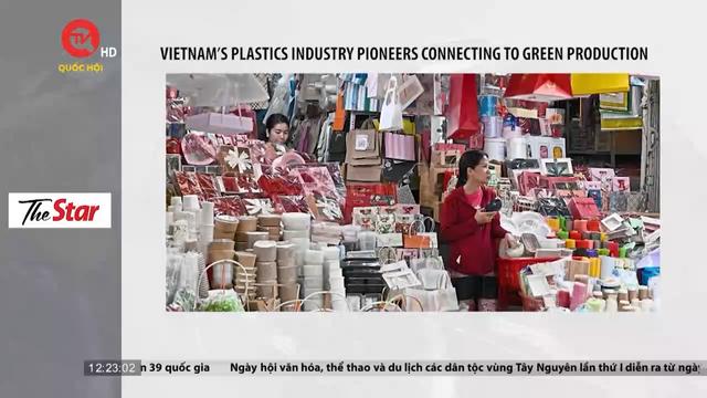 Doanh nghiệp nhựa Việt Nam đáp ứng tiêu chuẩn toàn cầu bằng sản xuất xanh