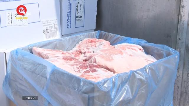 Hơn 239 triệu USD nhập khẩu thịt lợn đông lạnh