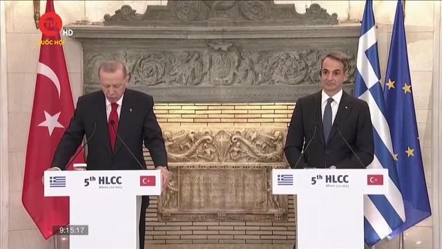 Hy Lạp và Thổ Nhĩ Kỳ cải thiện quan hệ song phương 