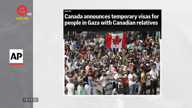Canada cấp thị thực tạm thời cho người dân Gaza 