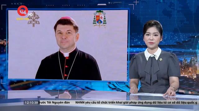 Thời khắc lịch sử trong quan hệ ngoại giao giữa Việt Nam và Vatican