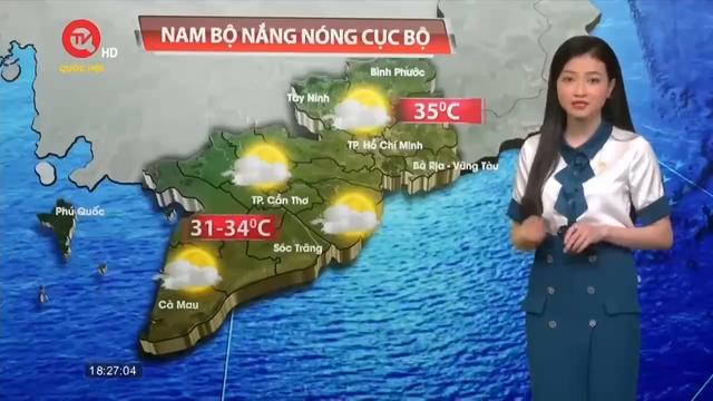 Dự báo thời tiết ngày 31/1: Nam Bộ nắng nóng