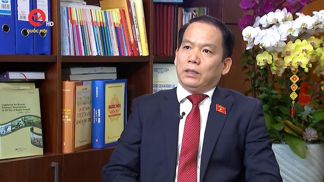 Chủ nhiệm Hoàng Thanh Tùng chia sẻ về định hướng lớn của Ủy ban Pháp luật trong năm 2024