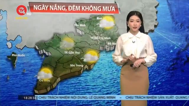 Dự báo thời tiết: Nam Bộ nắng nóng gay gắt