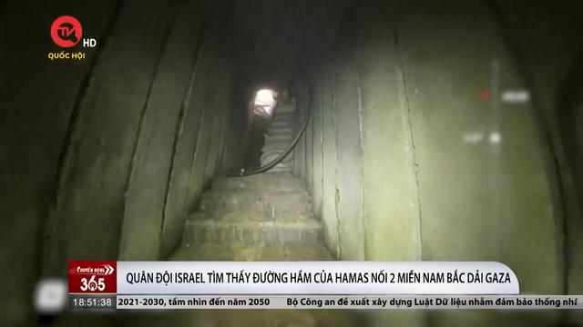 Quân đội Israel tìm thấy đường hầm của Hamas nối 2 miền nam bắc dải Gaza
