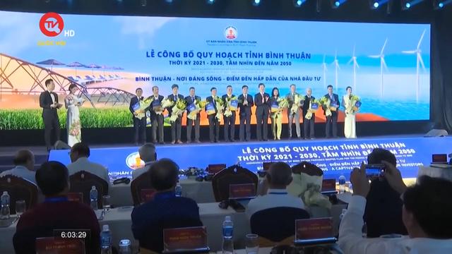 Công bố quy hoạch tỉnh Bình Thuận thời kỳ 2021- 2030, tầm nhìn 2050 