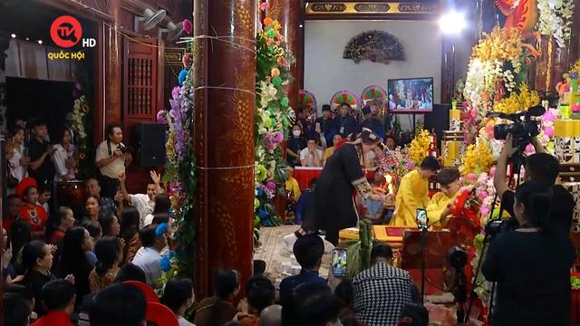 Di sản Việt Nam: Bảo tồn giá trị tín ngưỡng thờ Mẫu Tam phủ của người Việt
