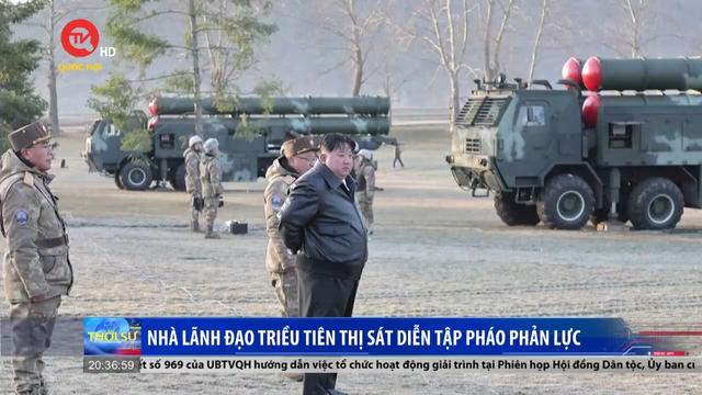 Nhà lãnh đạo Triều Tiên thị sát diễn tập pháo phản lực 