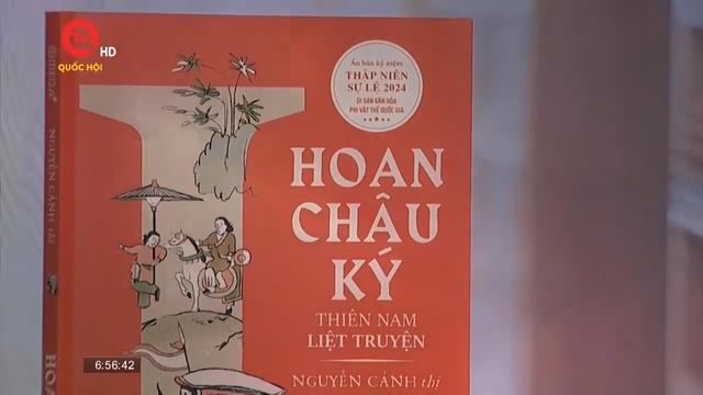 Cuốn sách tôi chọn: Hoan Châu ký - tiểu thuyết về gia tộc Nguyễn Cảnh 