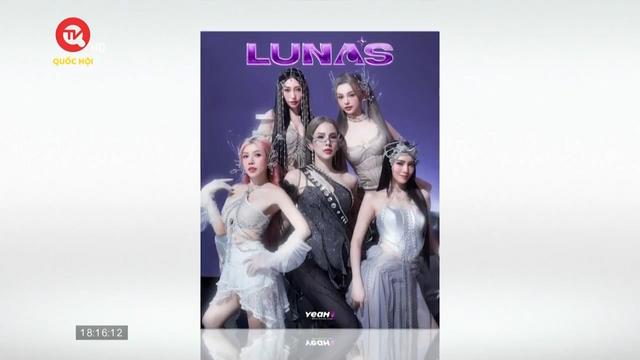 5 chị đẹp chính thức lập nhóm LUNAS  