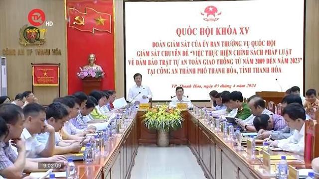 Đoàn giám sát của Ủy ban Thường vụ Quốc hội làm việc với công an thành phố Thanh Hóa 