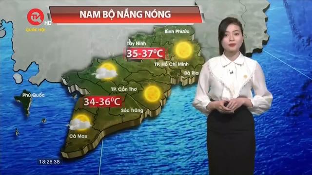Dự báo thời tiết: Nam Bộ nắng nóng