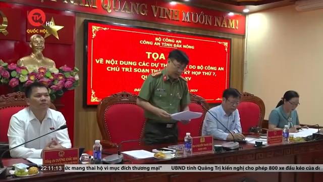 Đoàn ĐBQH tỉnh Đắk Nông lấy ý kiến góp ý 6 dự thảo luật chuyên đề 