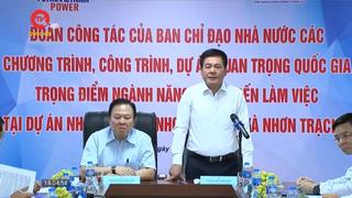 Bộ trưởng Bộ Công thương kiểm tra dự án nhà máy điện Nhơn Trạch 3 & 4