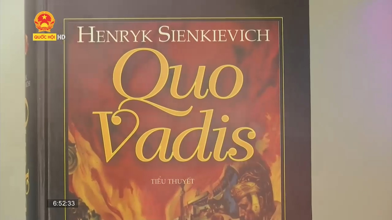 Cuốn sách tôi chọn:  Cuốn sách “Quo Vadis” của Henryk Sienkievich