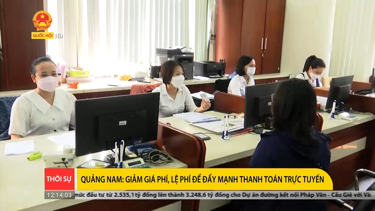 Quảng Nam: Giảm 50% giá phí, lệ phí để đẩy mạnh thanh toán trực tuyến