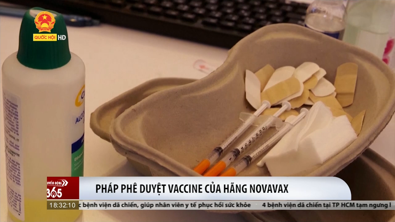 Pháp phê duyệt vaccine của hãng Novavax