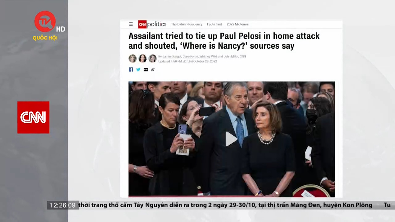 Điểm tin quốc tế 29/10: Chồng Chủ tịch Hạ viện Mỹ Nancy Pelosi bị tấn công