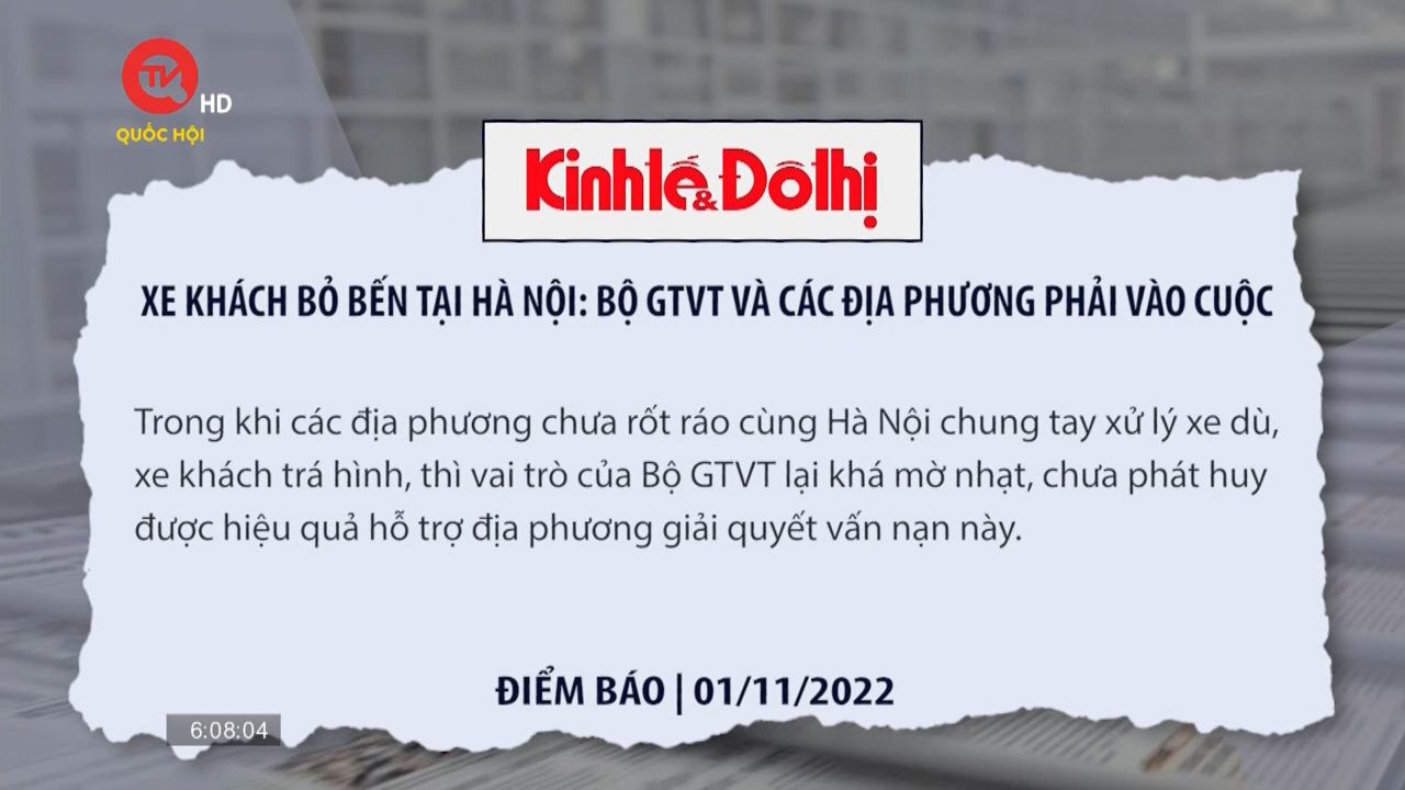 Điểm báo ngày 1/11: Xe khách bỏ bến tại Hà Nội: Bộ GTVT và các địa phương phải vào cuộc