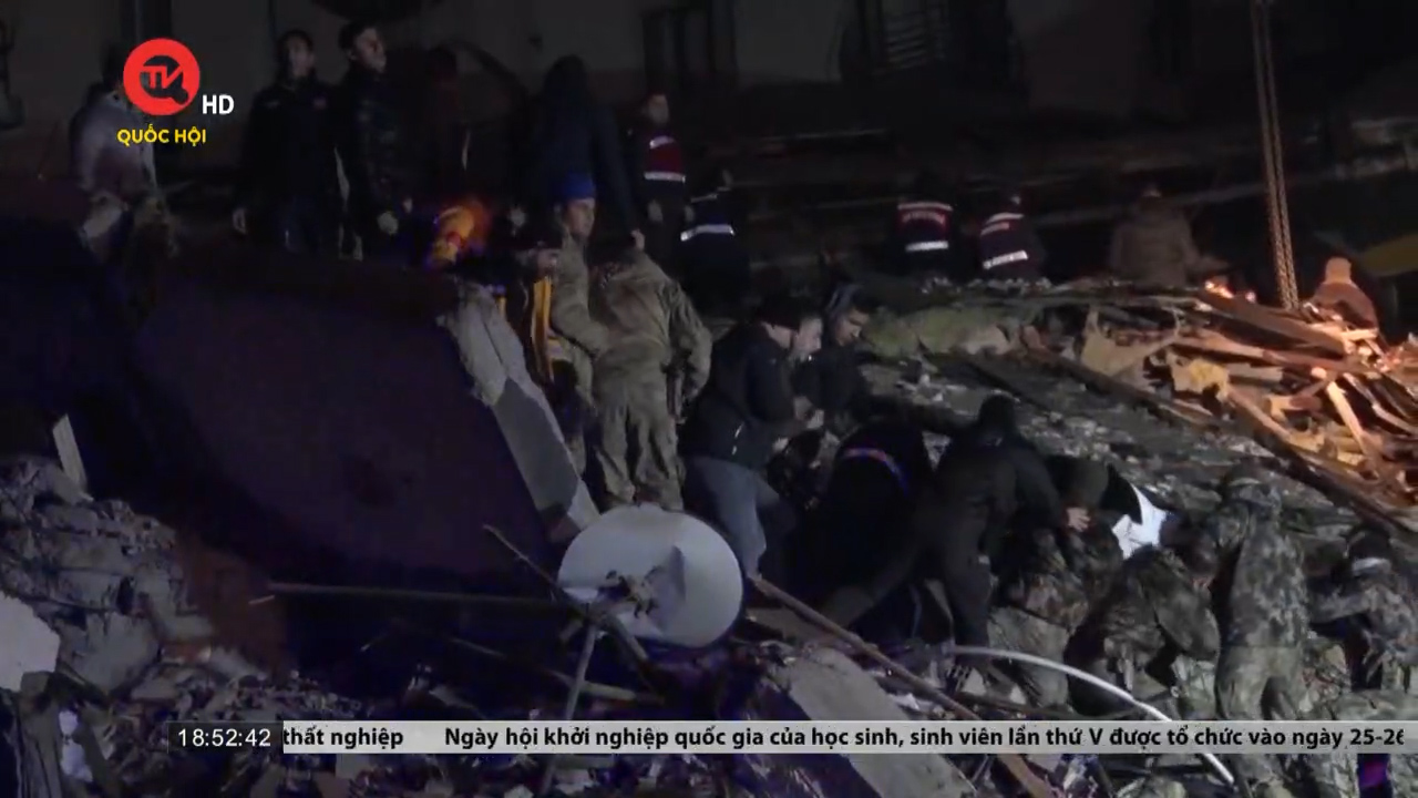 Không bỏ cuộc tìm kiếm sự sống trong vụ động đất tại Thổ Nhĩ Kỳ và Syria