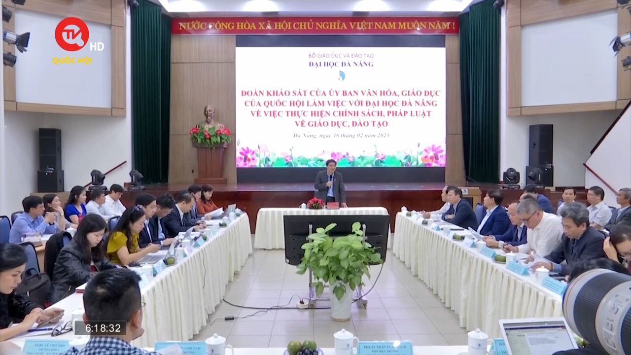 Ủy ban Văn hoá Giáo dục làm việc với Đà Nẵng: Tháo gỡ vướng mắc về tự chủ tài chính cho các trường đại học công lập