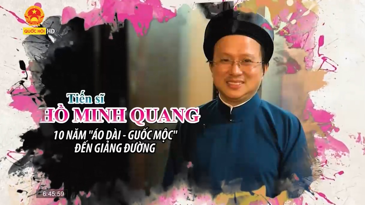 Khách mời hôm nay: Tiến sĩ Hồ Minh Quang – 10 năm “áo dài, guốc mộc” đến giảng đường