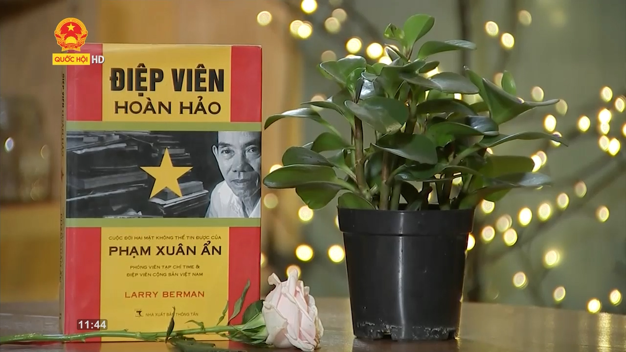 Cuốn sách tôi chọn: “Điệp viên hoàn hảo” tái hiện sống động cuộc đời của Thiếu tướng tình báo Phạm Xuân Ẩn