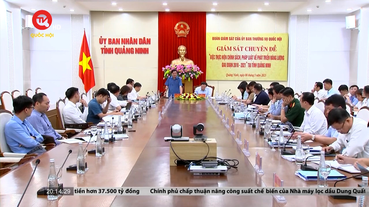 Đoàn giám sát về năng lượng làm việc với tỉnh Quảng Ninh