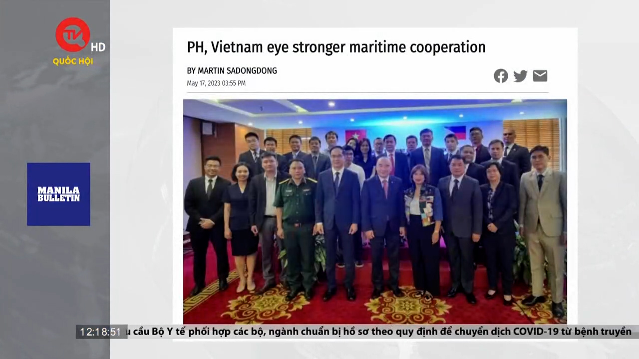 Việt Nam điểm báo: Việt Nam và Philippines nhất trí tăng cường hợp tác biển